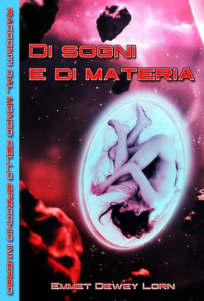 Di sogni e di materia