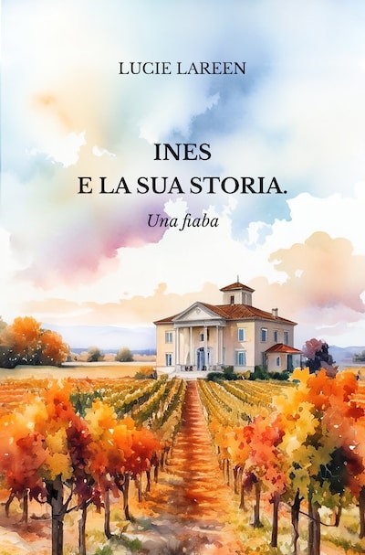 Ines e la sua storia