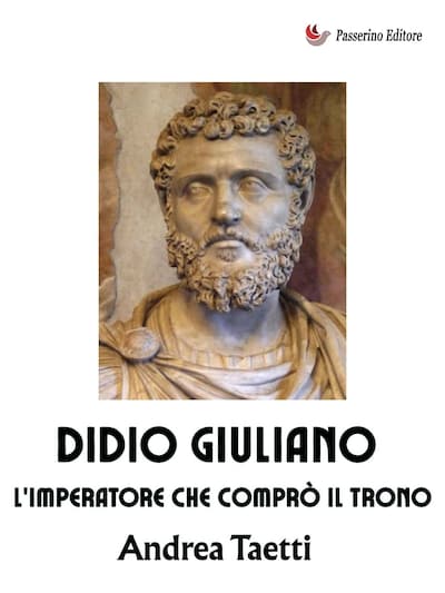Didio Giuliano, l'imperatore che comprò il trono