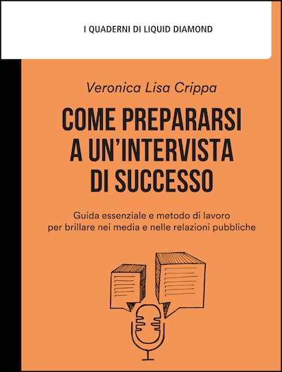 Come prepararsi a un’intervista di successo