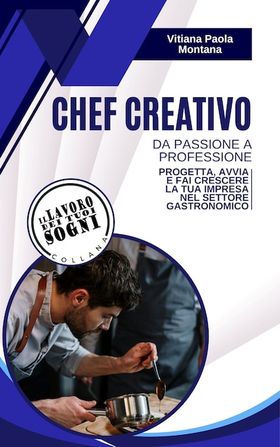 Chef Creativo - da passione a professione