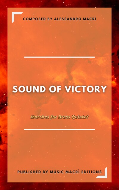 SOUND OF VICTORY Marches for Brass Quintet