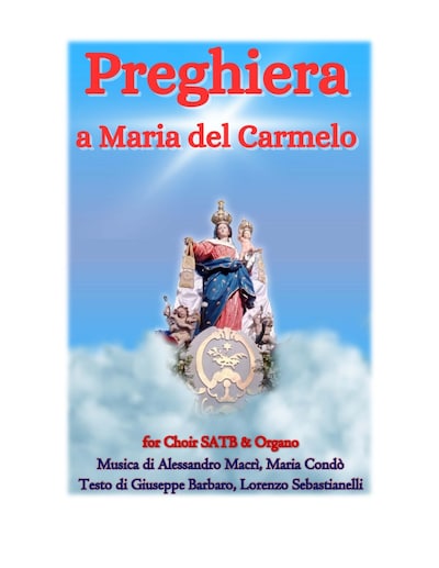 Preghiera a Maria del Carmelo for Choir SATB & Organo