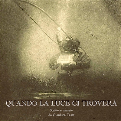 Quando la luce ci troverà