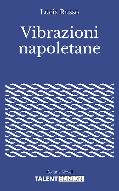 Vibrazioni napoletane