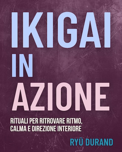 Ikigai in azione