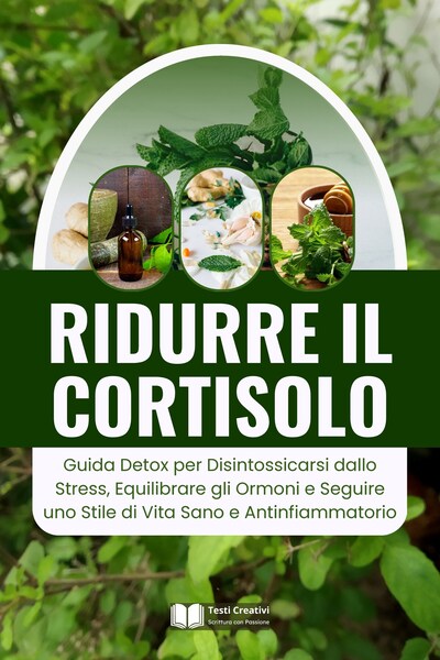 Ridurre il Cortisolo