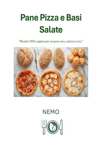 Pane pizza e basi salate: “Collana Terra vegan di Nemo – Vol. 7”