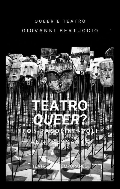Un Teatro Queer?