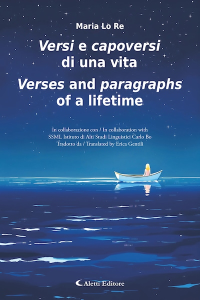 Versi e capoversi di una vita - Verses and paragraphs of a lifetime