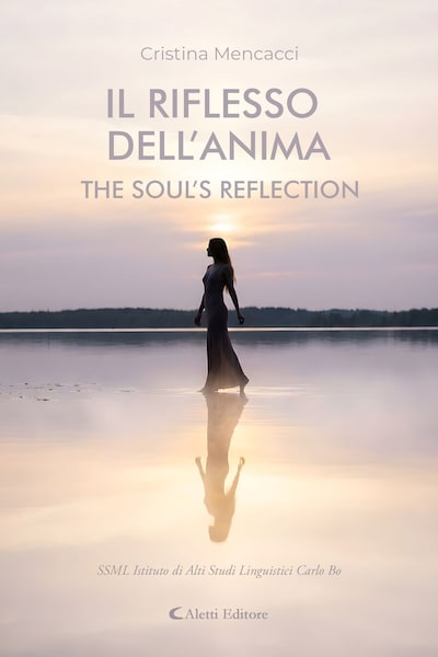 Il riflesso dell’Anima - The Soul’s Reflection