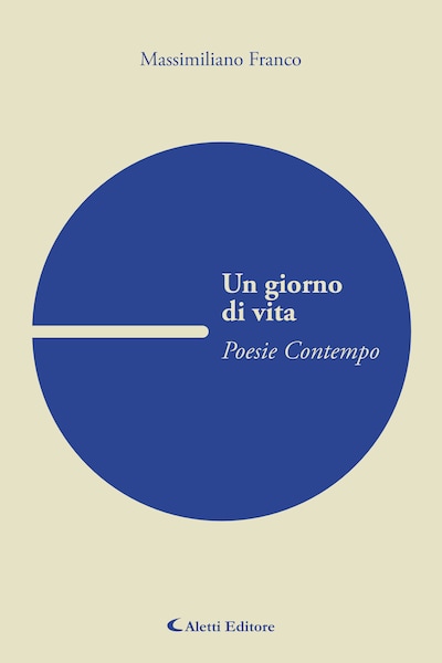 Un giorno di vita, Poesie contempo