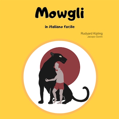 Mowgli in italiano facile
