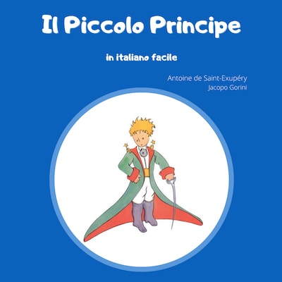 Il Piccolo Principe in italiano facile