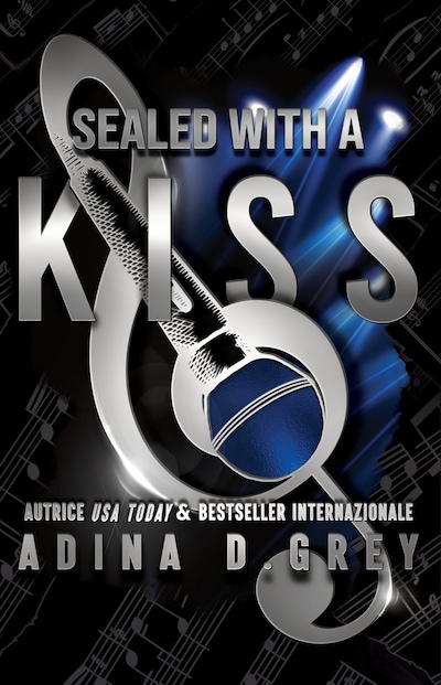 Sealed with a Kiss