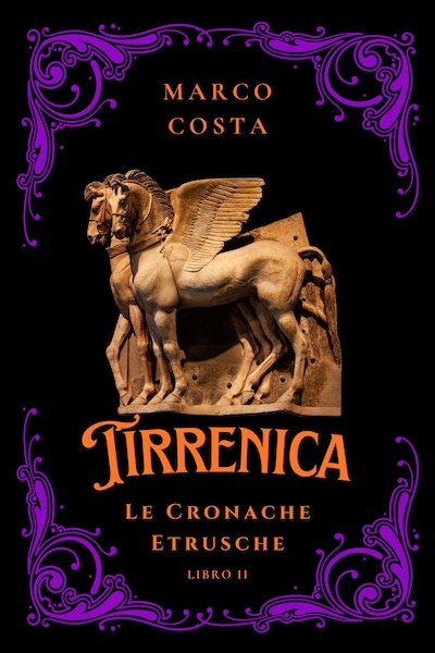 Tirrenica  Le Cronache Etrusche