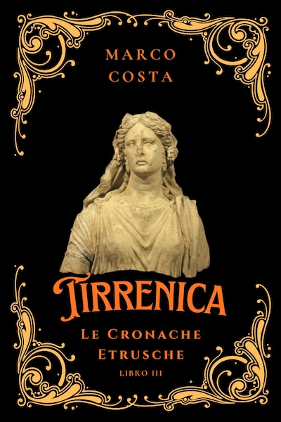 Tirrenica Le Cronache Etrusche