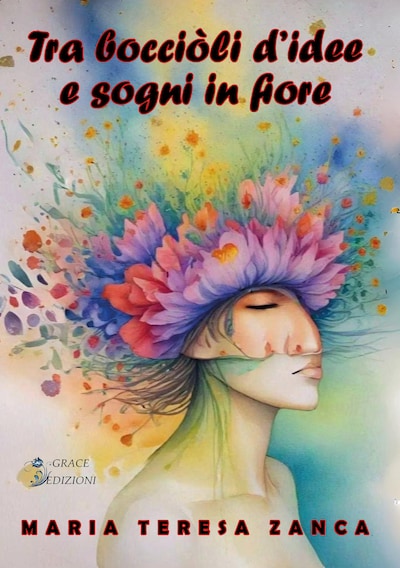 Tra bocciòli d'idee e sogni in fiore