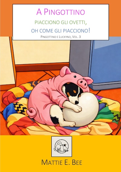A Pingottino piacciono gli ovetti, oh come gli piacciono!