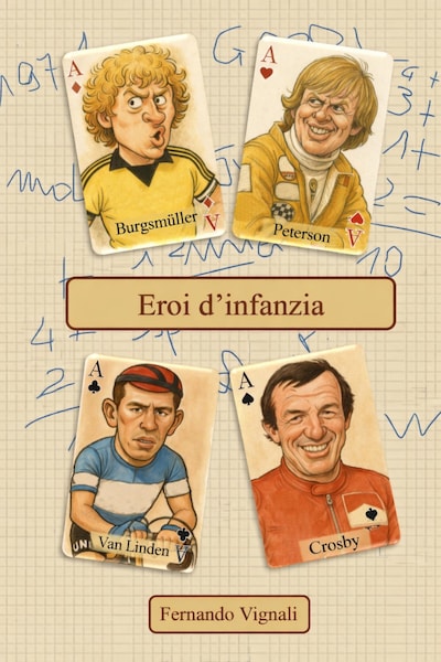 Eroi d'infanzia