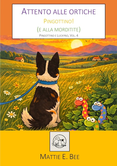 Attento alle ortiche Pingottino!