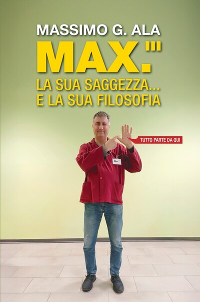 Max.''' la sua saggezza... e la sua filosofia