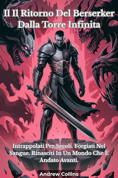 Il Il Ritorno Del Berserker Dalla Torre Infinita