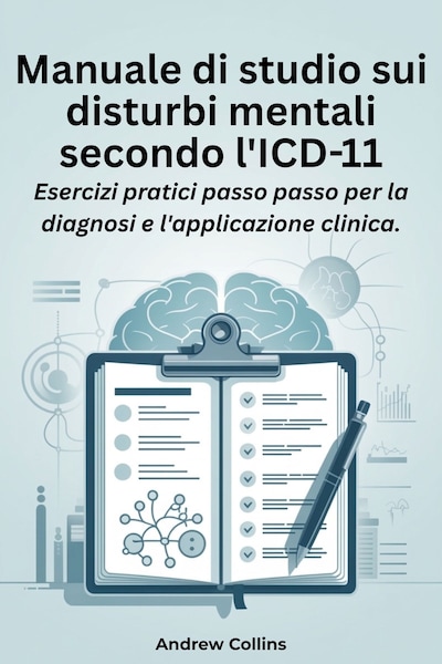 Manuale di studio sui disturbi mentali secondo l'ICD-11