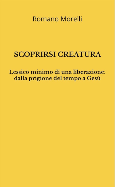 Scoprirsi creatura