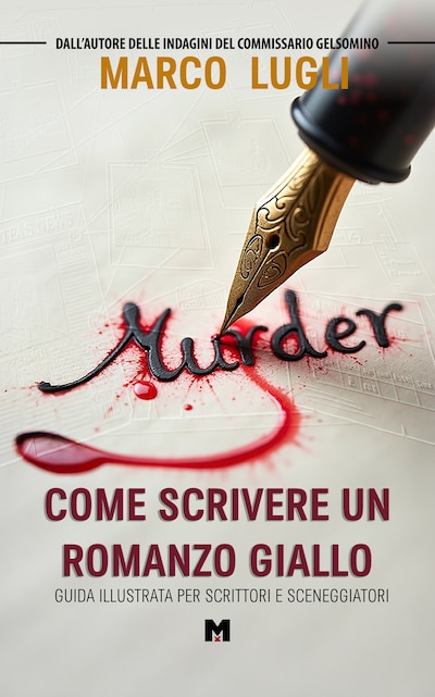 Come Scrivere un Romanzo Giallo