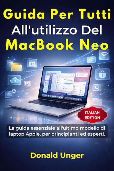 Guida per tutti all'utilizzo del MacBook Neo.