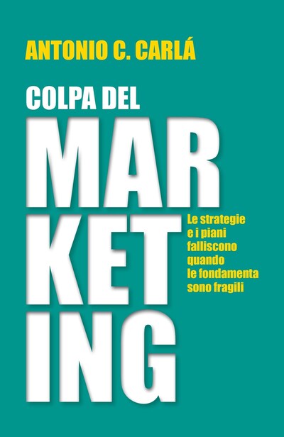 Colpa del MARKETING