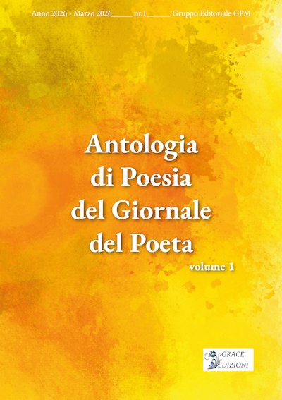 Antologia di Poesia del Giornale del Poeta - volume 1