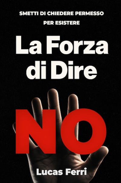 La Forza di Dire No