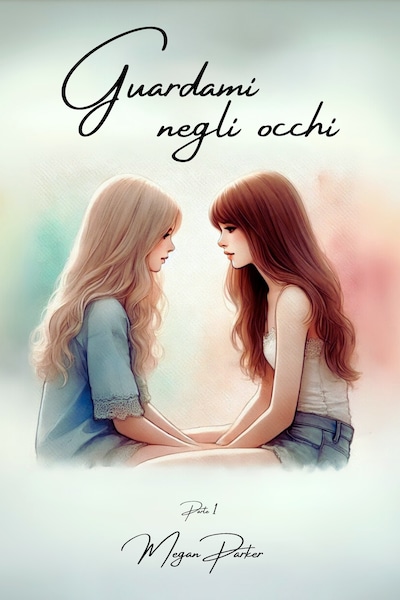 Guardami negli occhi