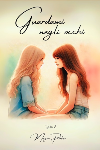Guardami negli occhi
