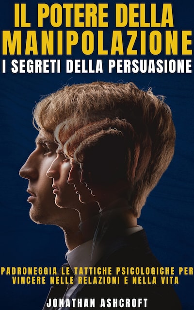 IL POTERE DELLA manipolazione