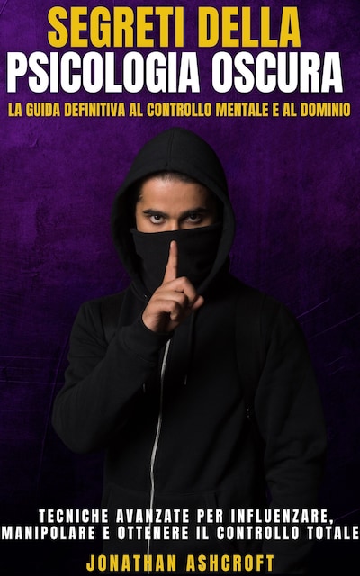 Segreti della psicologia oscura