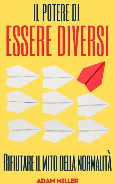 Il potere di essere diversi