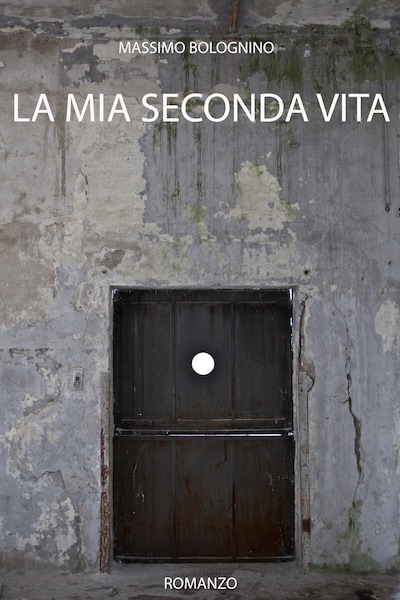 La mia seconda vita