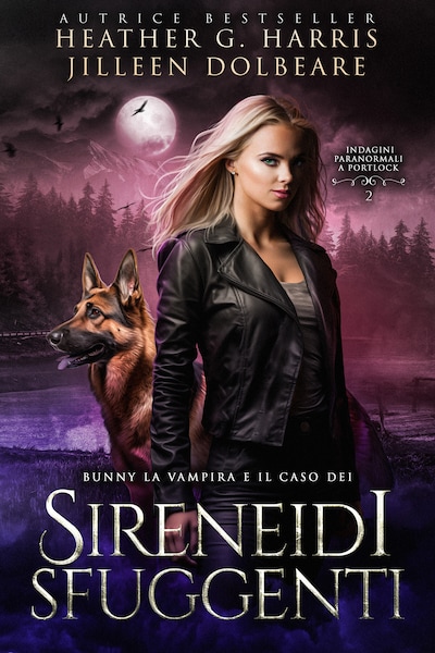 Bunny la Vampira e il Caso dei Sireneidi Sfuggenti