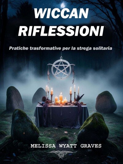 Wiccan Riflessioni