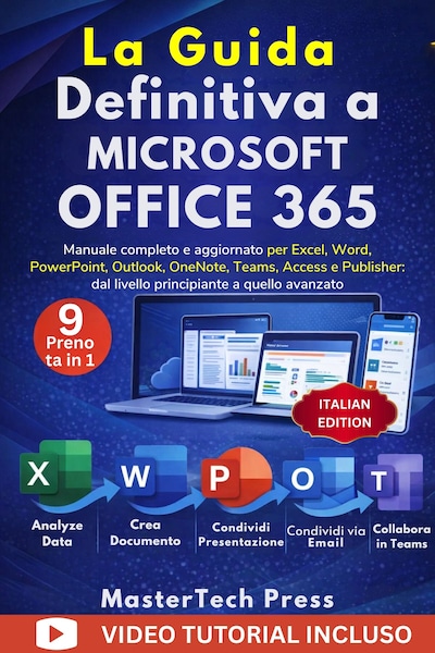 La Guida Definitiva a Microsoft Office 365