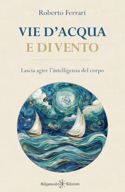 Vie d’acqua e di vento