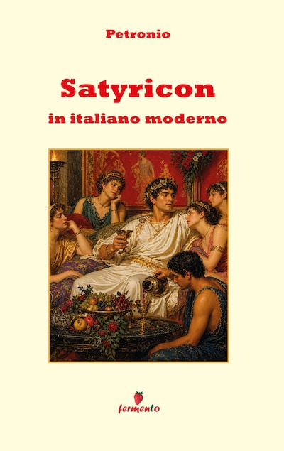 Satyricon in italiano moderno