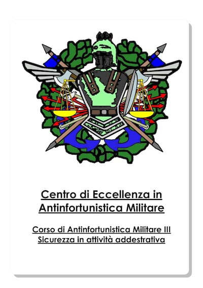 Antinfortunistica Militare Vol.III