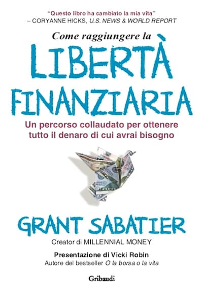 Come raggiungere la libertà finanziaria