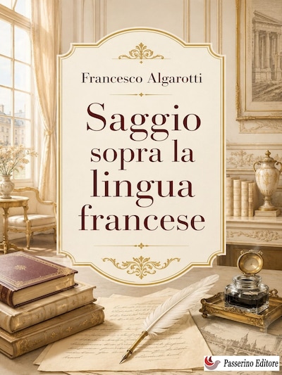 Saggio sopra la lingua francese