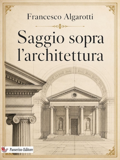 Saggio sopra l'architettura