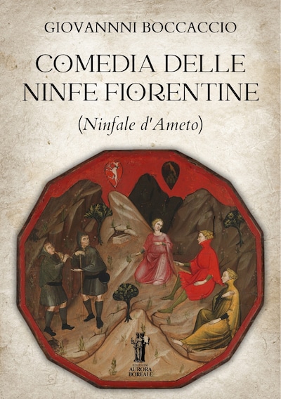 Comedia delle Ninfe Fiorentine (Ninfale d'Ameto)
